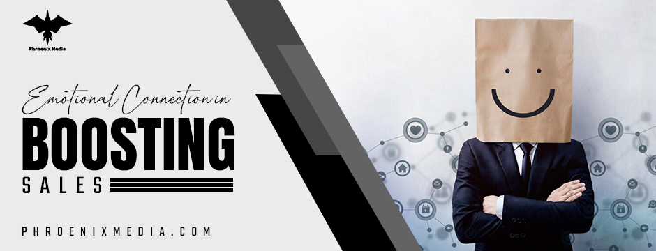 Emotional Connection in Boosting Sales